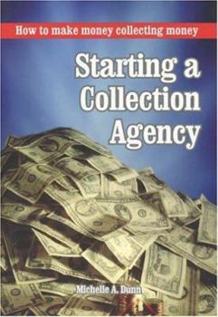 Paperback Starting a Collection Agency Book