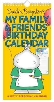 Sandra Boynton's My Family Friends Birthday Perpetual Calendar