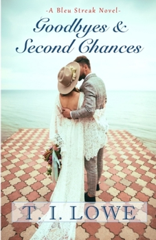 Paperback Goodbyes and Second Chances Book