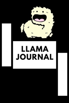 Llama Journal: The 100 Days Gratitude Journal For Llama Lovers Girls & Boys, Write And Draw (Fun Notebook).