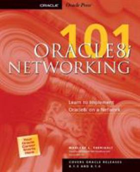Paperback Oracle8i: Networking 101 Book