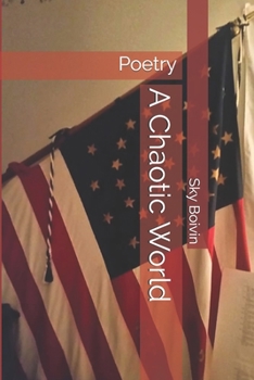 Paperback A Chaotic World: Poetry Book