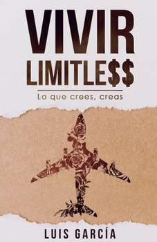 Paperback Vivir limitless [Spanish] Book
