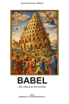 Paperback Babel: Des villes pour les hommes [French] Book