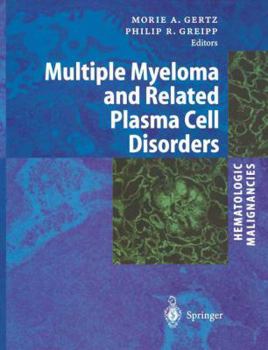 Paperback Hematologic Malignancies: Multiple Myeloma and Related Plasma Cell Disorders Book