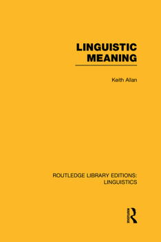 Hardcover Linguistic Meaning (Rle Linguistics A: General Linguistics) Book