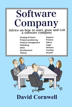 Paperback Software Company: Advice on how to start, grow and exit a software company Book