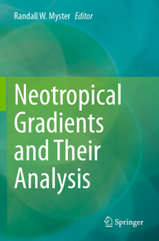 Paperback Neotropical Gradients and Their Analysis Book