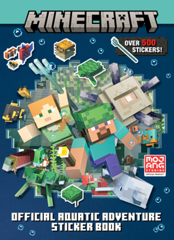 Paperback Minecraft Official Aquatic Adventure Sticker Book (Minecraft) Book
