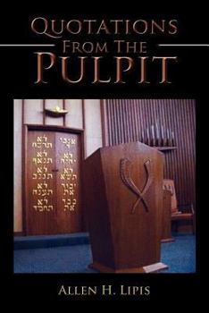 Paperback Quotations from the Pulpit Book