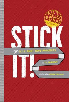 Hardcover Stick It!: 99 D.I.Y. Duct Tape Projects Book