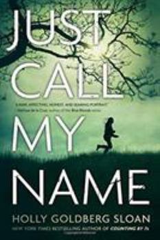 Just Call My Name - Book #2 of the I'll Be There