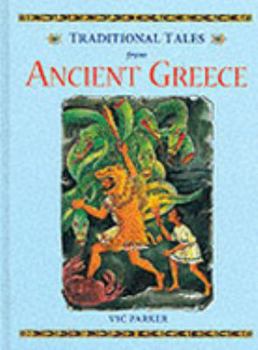 Hardcover Traditional tales from Ancient Greece Book