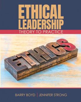 Hardcover Ethical Leadership: Theory to Practice Book