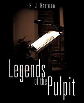 Paperback Legends of the Pulpit Book