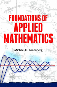 Paperback Foundations of Applied Mathematics Book