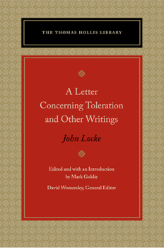 Hardcover A Letter Concerning Toleration and Other Writings Book