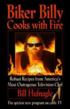 Hardcover Biker Billy Cooks with Fire Book