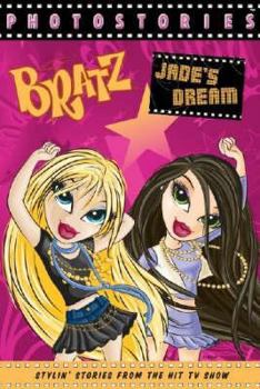 Paperback Bratz Movie Starz Jade's Dream (Bratz Photostories) Book
