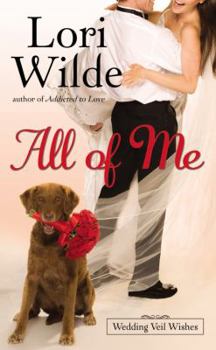All of Me - Book #4 of the Wedding Veil Wishes