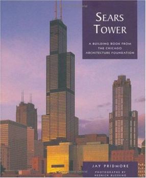 Hardcover Sears Tower: A Building Book from the Chicago Architecture Foundation Book