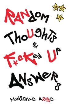Paperback Random Thoughts & F*cked Up Answers Book