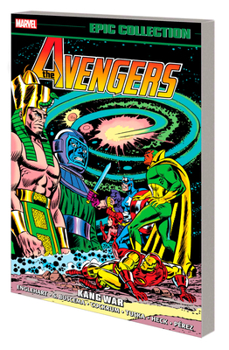 Avengers Epic Collection Vol. 8: Kang War - Book  of the Marvel Epic Collection