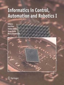 Informatics in Control, Automation and Robotics I (v. 1)