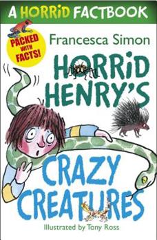 Paperback A Horrid Factbook: Crazy Creatures Book