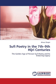 Paperback Sufi Poetry in the 7th-9th Hijri Centuries Book