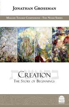 Creation: The Story of Beginnings - Book  of the  