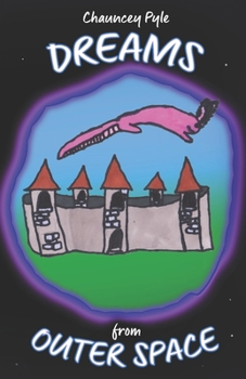 Paperback Dreams from Outer Space Book