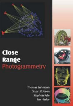 Hardcover Close Range Photogrammetry Principles, Methods and Applications Book