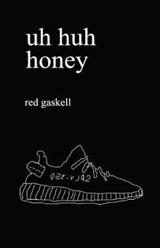 Paperback uh huh honey Book