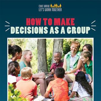 Paperback How to Make Decisions as a Group Book