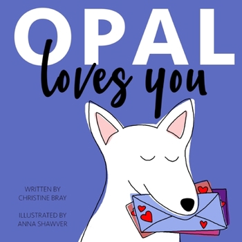 Paperback Opal Loves You Book