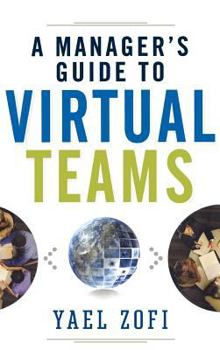 Hardcover Manager's Guide to Virtual Teams Book