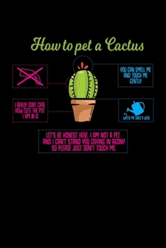 Paperback Notebook: Cactus Stroke Pet Hug Joke Gift 120 Pages, 6X9 Inches, Blank Book