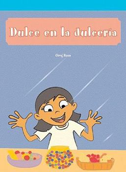 Dulce en la dulceria/ Katie's Candy (Spanish Edition) - Book  of the Lecturas del Barrio