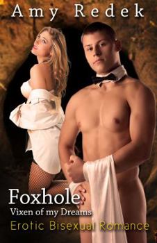 Paperback Foxhole: Vixen of my Dreams Book