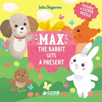 Board book Max the Rabbit Gets a Present: Includes a Clever Puzzle Book