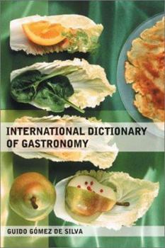 Paperback International Dictionary of Gastronomy Book