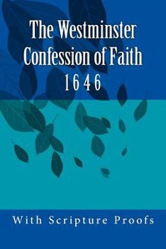 Paperback The Westminster Confession of Faith Book