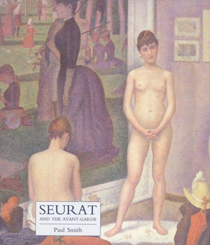 Hardcover Seurat and the Avant-Garde Book