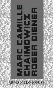 Paperback Armadillo House: A Conversation Between Marc Camille Chaimowicz and Roger Diener Book