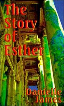 Paperback The Story of Esther Book