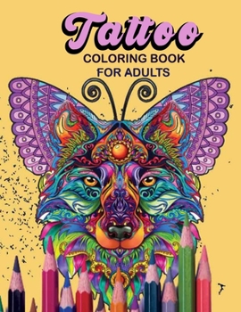 Paperback Tattoo Coloring Book For Adults: Relaxing Tattoo Designs for Men and Women and Adult Book