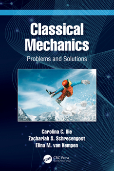 Paperback Classical Mechanics: Problems and Solutions Book