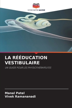 Paperback La Rééducation Vestibulaire [French] Book