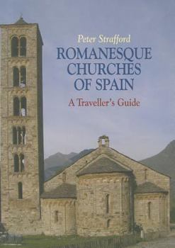 Paperback Romanesque Churches of Spain: A Traveller's Guide Book